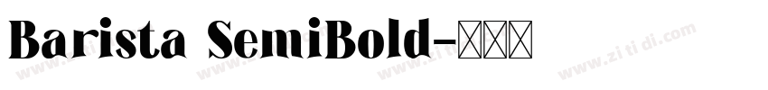 Barista SemiBold字体转换
